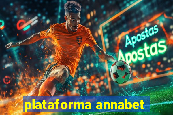 plataforma annabet